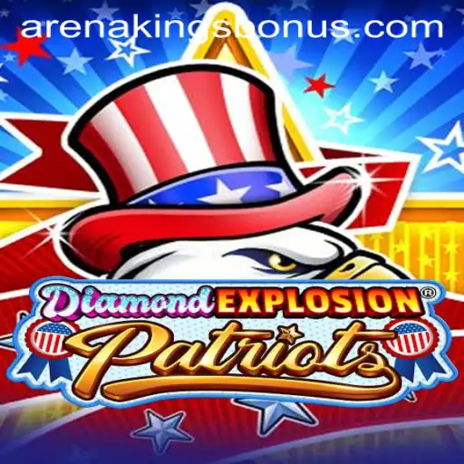 Unveiling DiamondExplosionPatriots: The Ultimate ArenaKings Experience