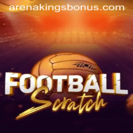 FootballScratch: A New Era in Interactive Sports Gaming with ArenaKings